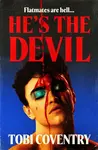 Heâ€™s the Devil - Tobi Coventry
