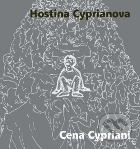Hostina Cyprianova / Cena Cypriani - František Novák - kniha z kategorie Beletrie