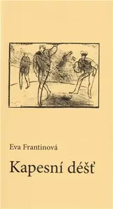 Kapesní déšť (poškozená) - Eva Frantinová