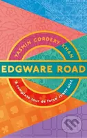 Edgware Road - Yasmin Cordery Khan - kniha z kategorie Společenská beletrie