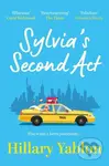 Sylvia's Second Act (The hilarious, heartwarming and utterly feel-good read for fans of Sex and the City!)