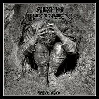 Sixth Dimension – Trauma EP