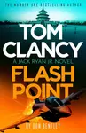 Tom Clancy Flash Point - Don Bentley
