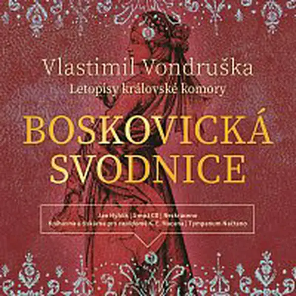 Jan Hyhlík – Vondruška: Boskovická svodnice - Letopisy královské komory (MP3-CD)