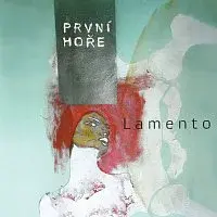 První hoře – Lamento CD