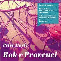 Pavel Chovanec – Rok v Provenci (MP3-CD) CD-MP3