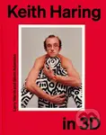Keith Haring in 3D - Glenn Adamson, Larry Warsh