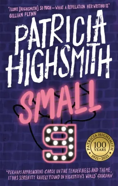 Small g: A Summer Idyll - Patricia Highsmithová
