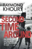 Second Time Around - Raymond Khoury