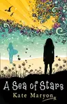 A Sea of Stars - Maryon Kate