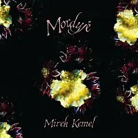 Mirek Kemel – Mordyjé CD