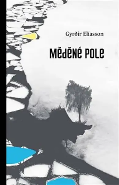 Měděné pole - Gyrđir Elíasson