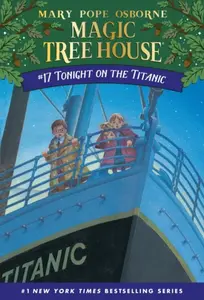 Tonight on the Titanic - Osborne Mary Pope