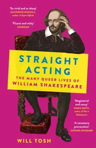 Straight Acting - Will Tosh