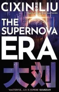 The Supernova Era - Liou Cch'-Sin