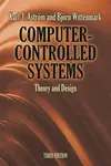 Computer-Controlled Systems - Bjorn Wittenmark, Karl J. Astrom