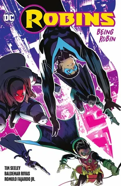 Robins: Being Robin - Tim Seeley, Baldemar Rivas