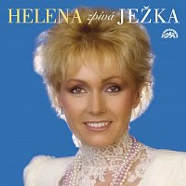 Helena Vondráčková – Kolekce 16 Helena zpívá Ježka