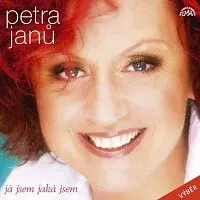 Petra Janů – Já jsem jaká jsem. Největší hity