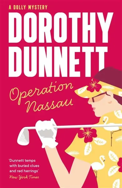 Operation Nassau - Dorothy Dunnett