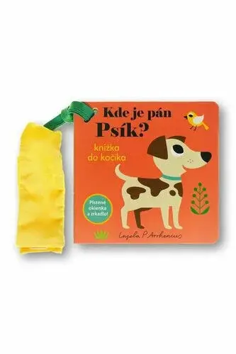 Kde je pán Psík? Knižka do kočíka
