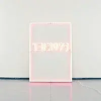 The 1975 – I like it when you sleep, for you are so beautiful yet so unaware of it LP