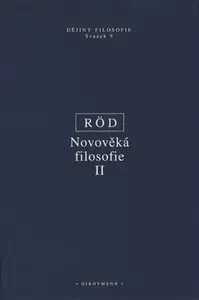 Novověká filosofie II - Wolfgang Röd
