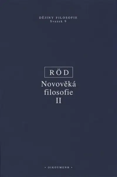 Novověká filosofie II - Wolfgang Röd