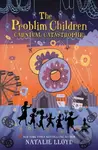 The Problim Children: Carnival Catastrophe - Lloyd Natalie - kniha z kategorie Pro děti