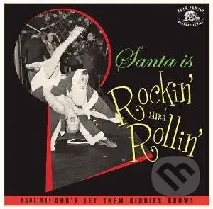 Santa is Rockin and Rollin - Various