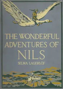 The Wonderful Adventures of Nils - Selma Lagerlöf
