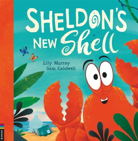 Sheldon's New Shell - Lily Murray