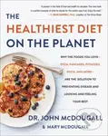 The Healthiest Diet on the Planet…