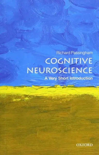 Cognitive Neuroscience - Richard  Passingham