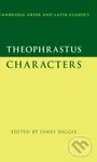 Theophrastus: Characters - James Diggle - kniha z kategorie Historie