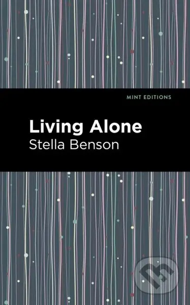 Living Alone - Stella Benson - kniha z kategorie Společenská beletrie
