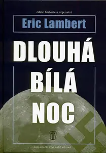 Dlouhá bílá noc (poškozená) - Eric Lambert
