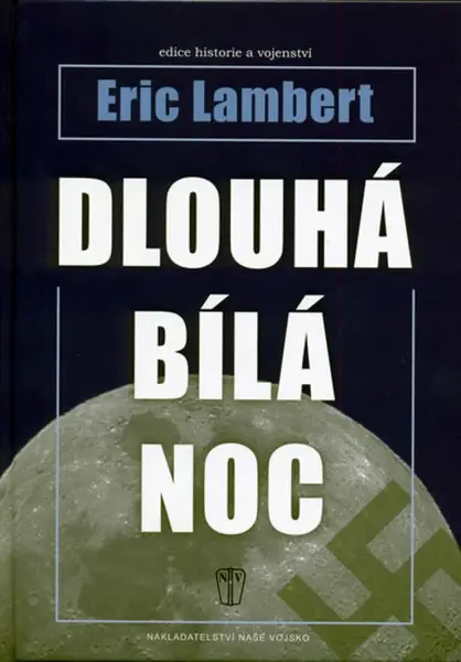 Dlouhá bílá noc (poškozená) - Eric Lambert