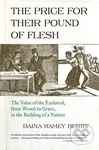Price for Their Pound of Flesh (The Value of the Enslaved, from Womb to Grave, in the Building of a Nation) - kniha z kategorie Historie