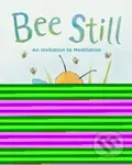 Bee Still (An Invitation to Meditation) - Frank J. Sileo - kniha z kategorie Pro děti
