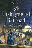 The Underground Railroad (Volume 2) - William Still - kniha z kategorie Humanitní a společenské vědy