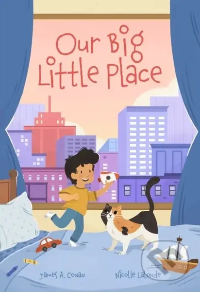 Our Big Little Place - James A. Conan - kniha z kategorie Pro děti