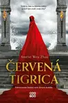 Červená tigrica - Amélie Wen Zhao