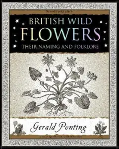 British Wild Flowers - Gerald Ponting