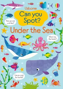 Can you Spot? Under the Sea - Kirsteen Robson