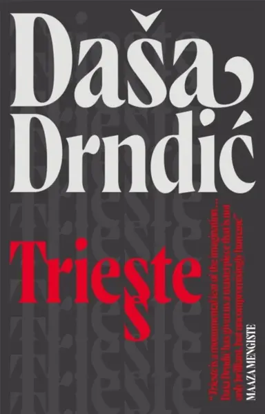 Trieste - Daša Drndić