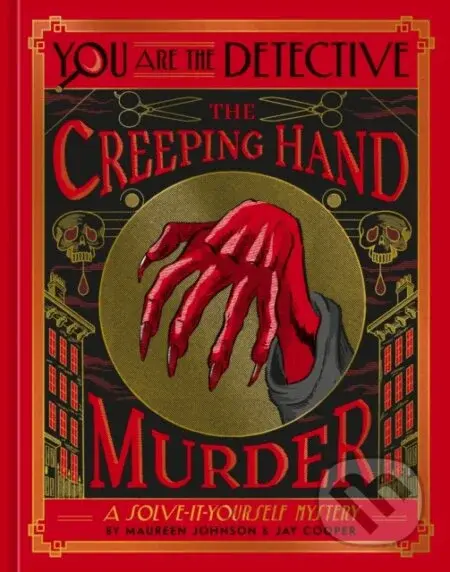You Are the Detective: The Creeping Hand Murder (The Creeping Hand Murder) - kniha z kategorie Zdraví a životní styl
