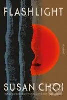 Flashlight (A Novel) - Susan Choi