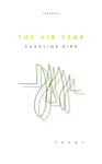 The Air Year - Caroline Bird
