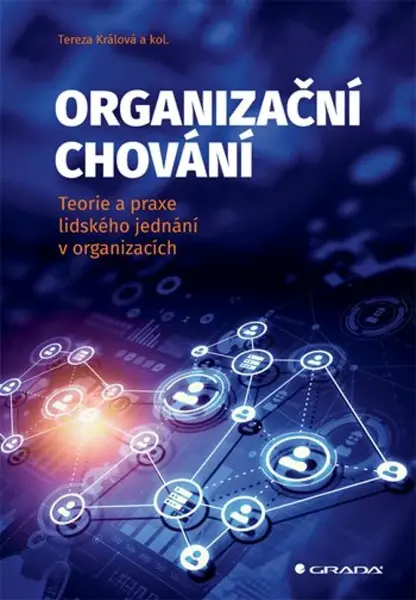 Organizační chování - Karel Čada, Tereza Králová